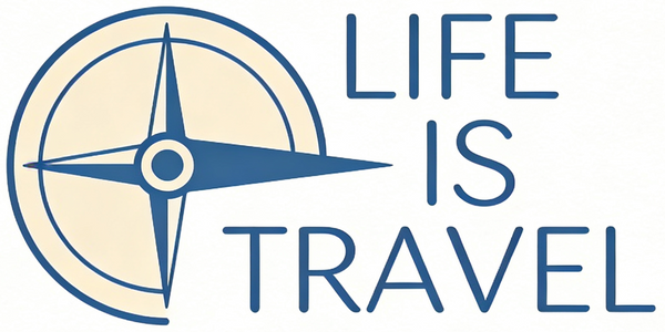 LIFE IS TRAVEL